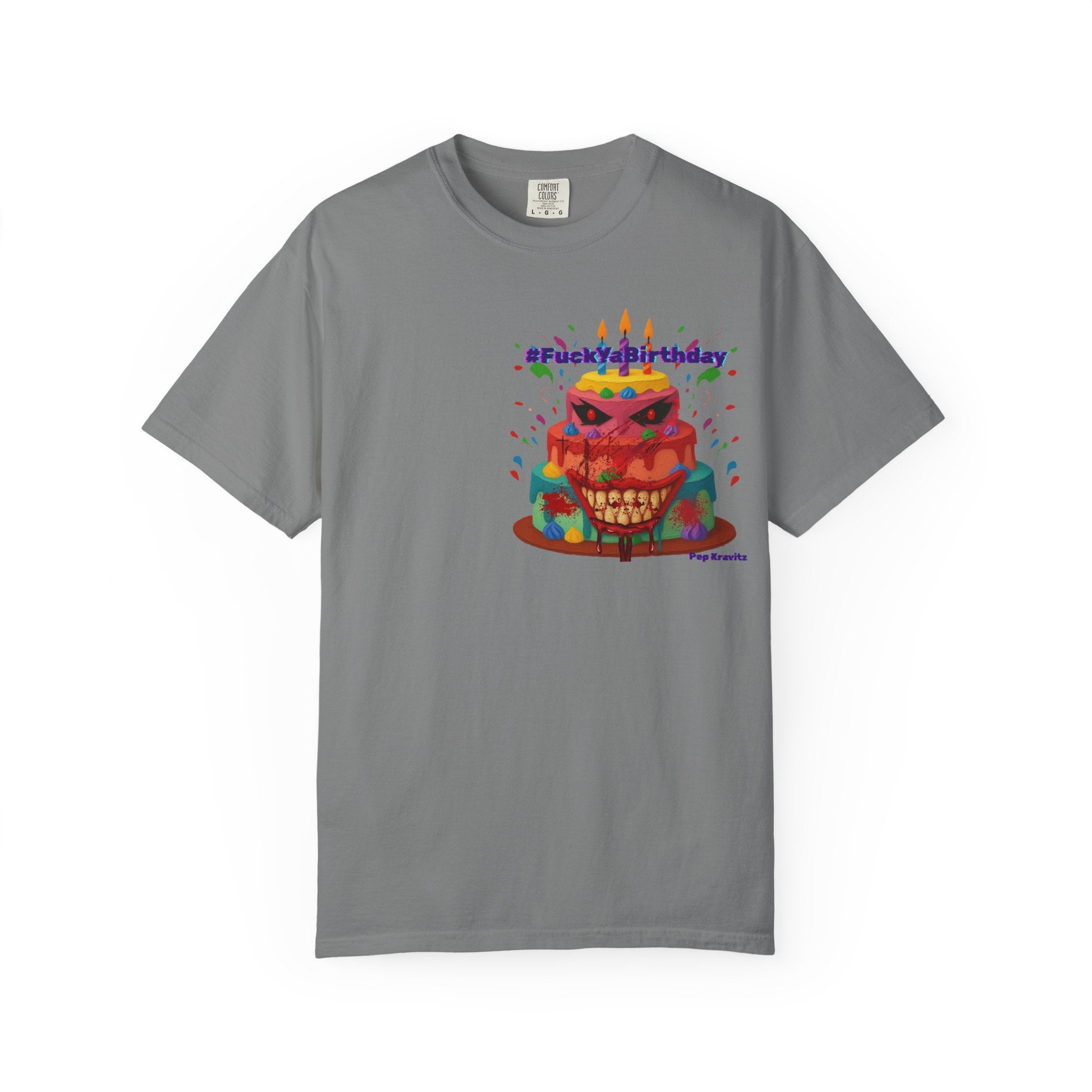 #FuckYaBirthday Tee