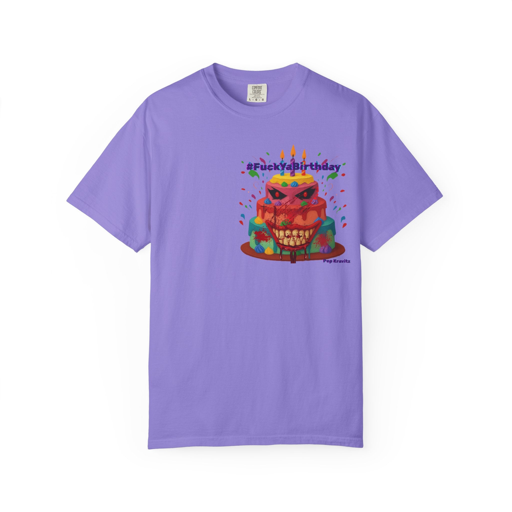 #FuckYaBirthday Tee